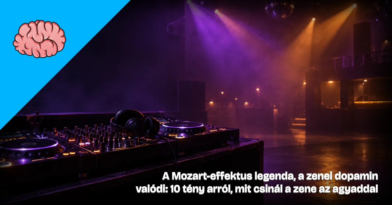 Generált illusztráció: üres klubszínpad keverőpulttal és fejhallgatóval, lila és borostyán fénycsóvákkal, a Gondoltad volna? arculatával és a cikk címével.