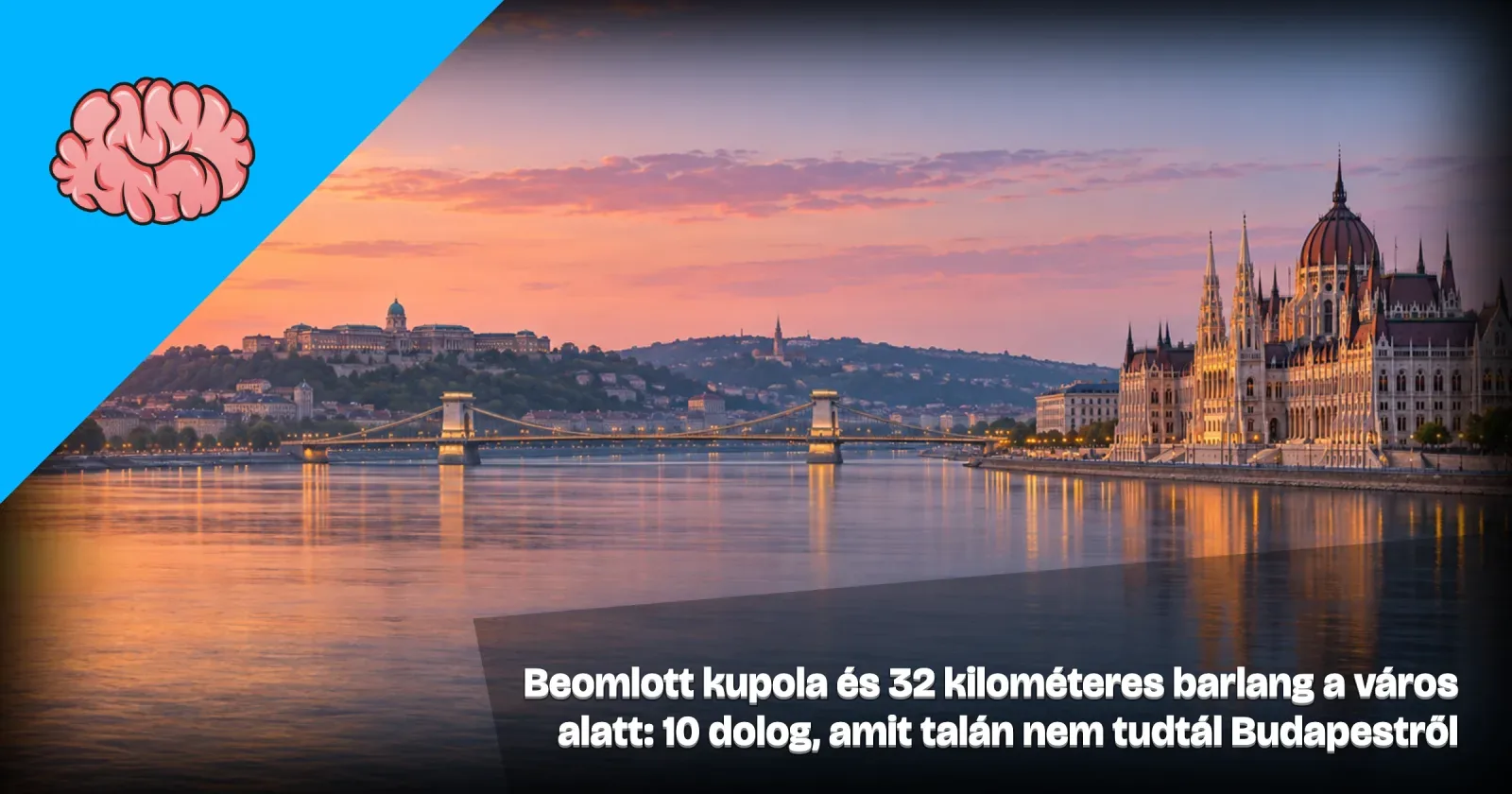 Generált illusztráció: a Duna-part hajnalban, neogótikus parlamenttel és lánchíddal, a Gondoltad volna? arculatával és a cikk címével.